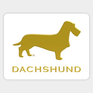 Coarsehaired Dachshund silhouette with text golden color Magnet